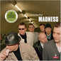 Madness- Wonderful