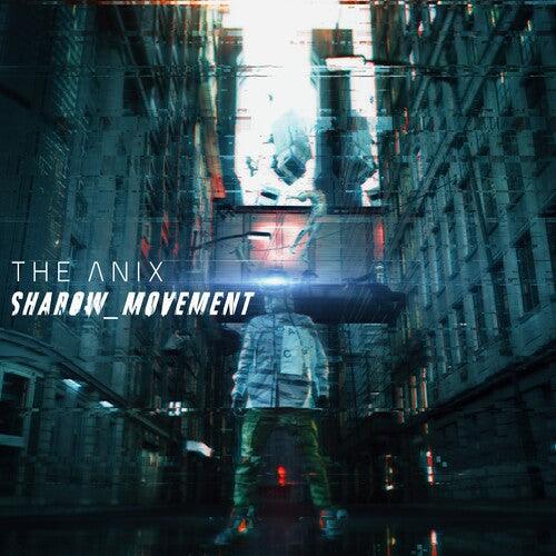 The Anix- Shadow_movement