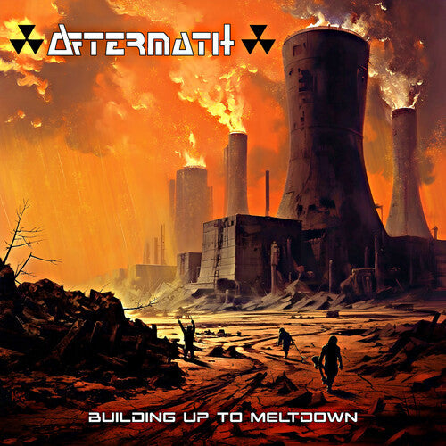 Aftermath- Building Up to Meltdown